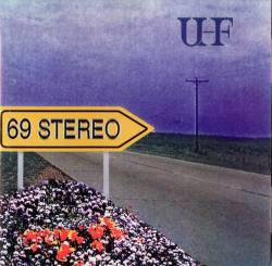 UHF : 69 Stereo